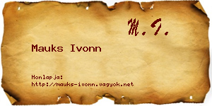 Mauks Ivonn névjegykártya
